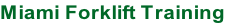 Forklift Training In Florida At Your Business
